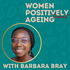 Women Positively Ageing