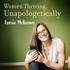 Women Thriving, Unapologetically