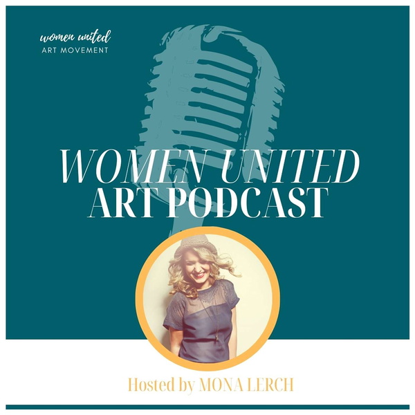 Artwork for Women United ART PODCAST