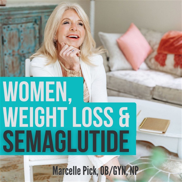 Artwork for Women, Weight Loss and Semaglutide