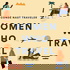 Women Who Travel | Condé Nast Traveler