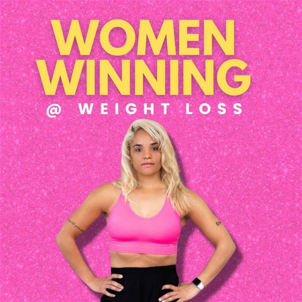 Artwork for Women Winning @ Weight Loss