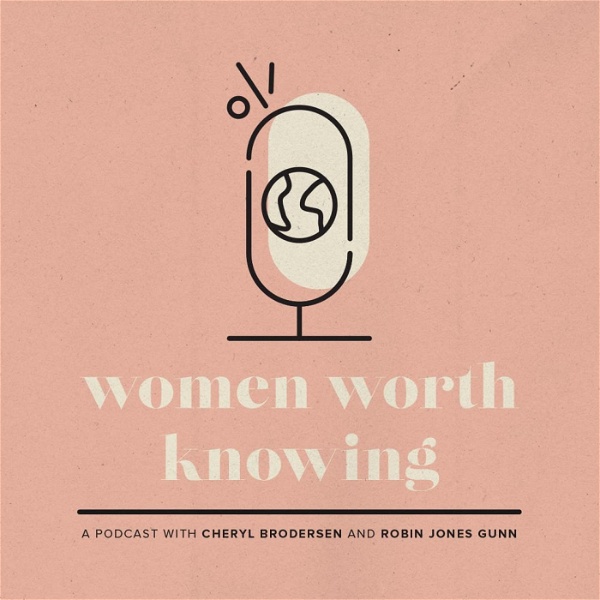 Artwork for Women Worth Knowing
