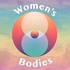 Women’s Bodies