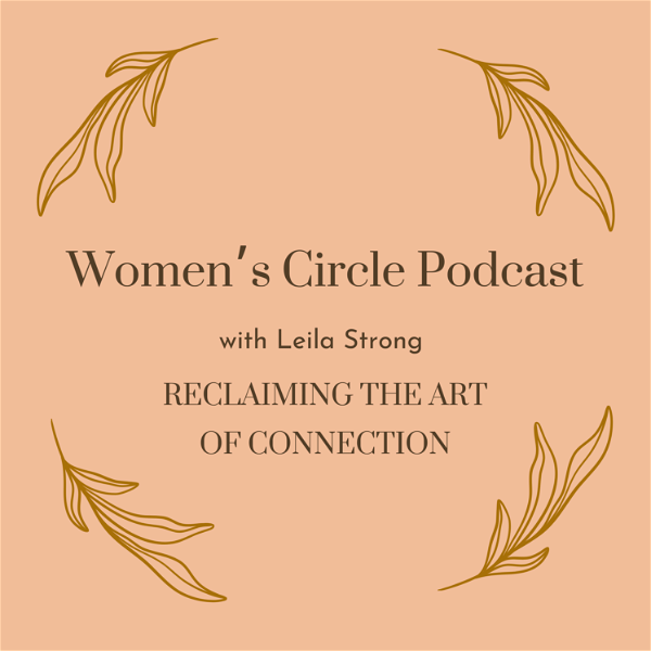 Artwork for Women’s Circle Podcast