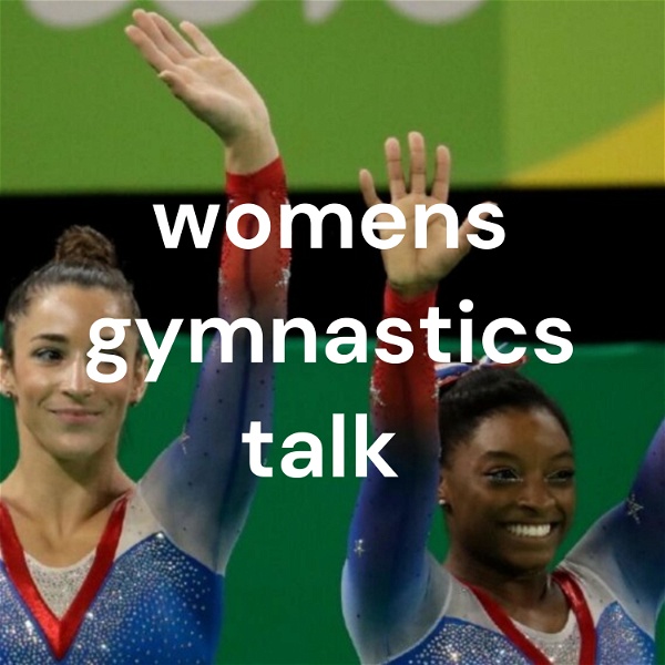 Artwork for womens gymnastics talk 🤸