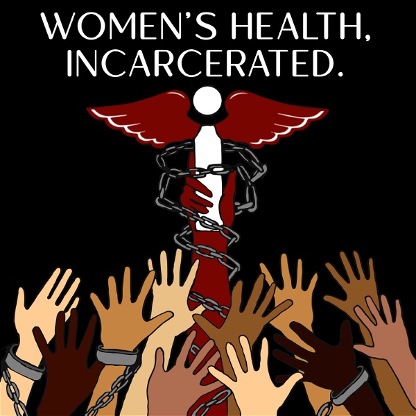 Artwork for Women's Health, Incarcerated.