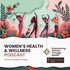 Women’s Health & Wellness