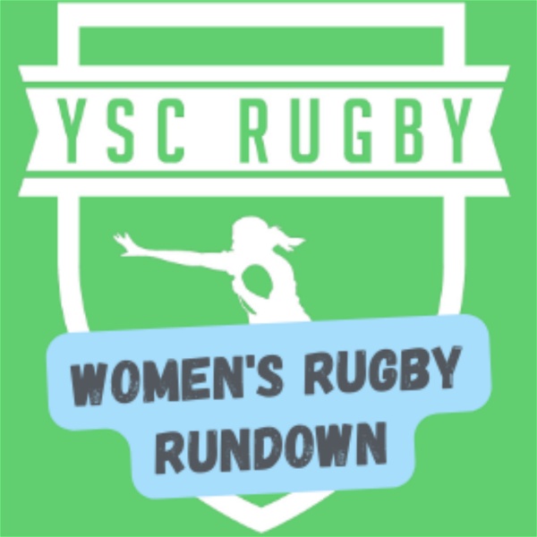 Artwork for Women's Rugby Rundown