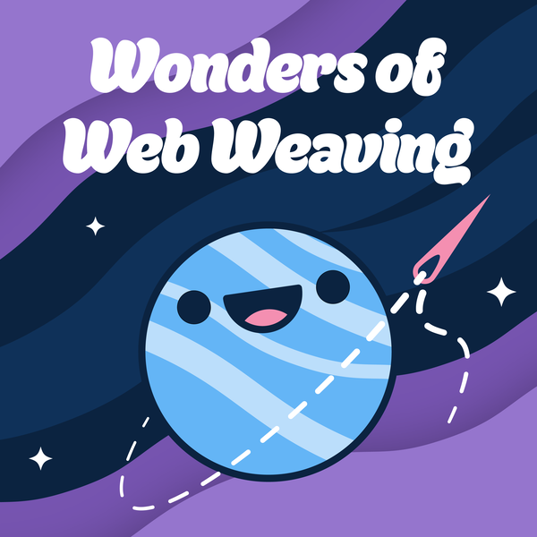 Artwork for Wonders of Web Weaving