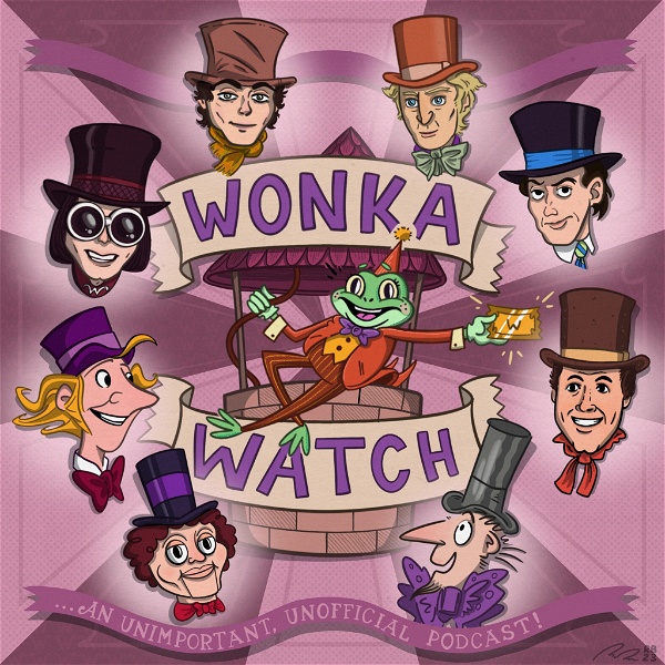 Artwork for Wonka Watch: An Unimportant, Unofficial Podcast