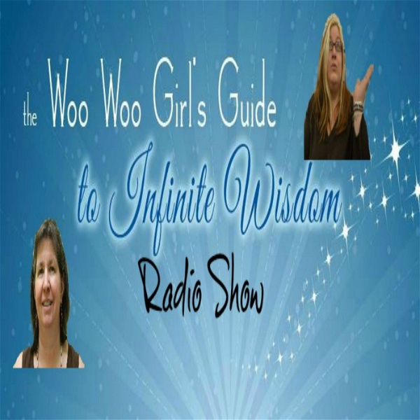 Artwork for Woo Woo Girls Guide To Infinite Wisdom