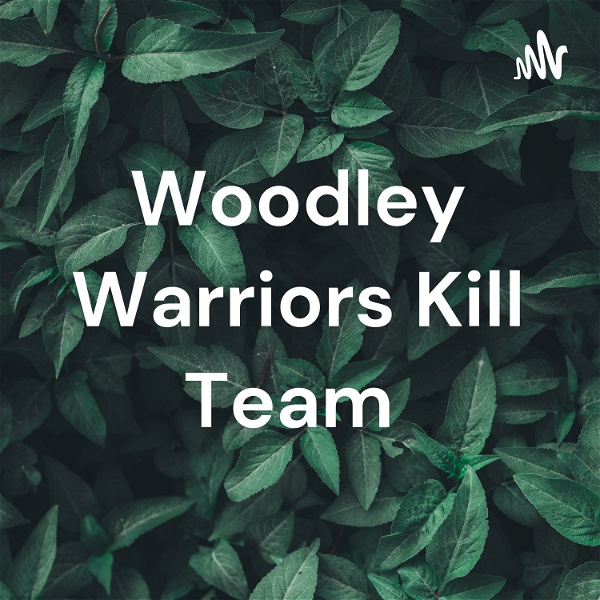 Artwork for Woodley Warriors Kill Team