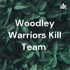 Woodley Warriors Kill Team
