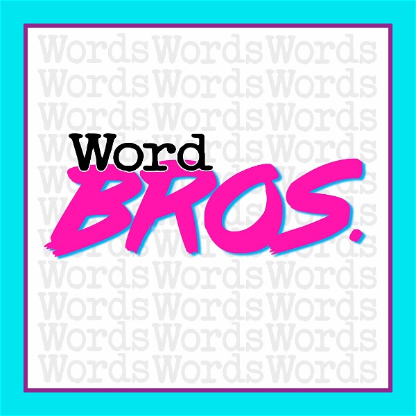 Artwork for The Word Bros