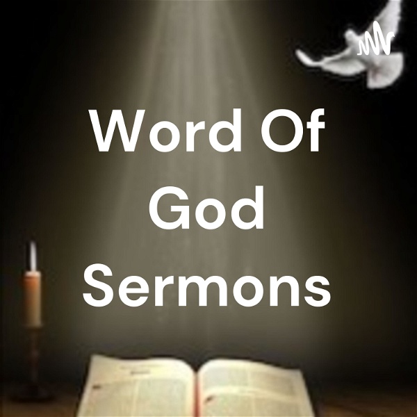 Artwork for Word Of God Sermons