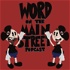 Word on the Main Street - A Disneyland Podcast