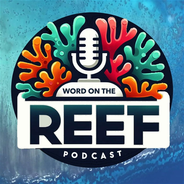 Artwork for Word on the Reef