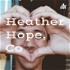 Heather Hope, Co