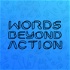 Words beyond action