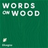 Words on Wood