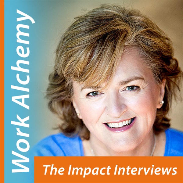 Artwork for Work Alchemy: The Impact Interviews
