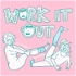 Work it Out!
