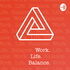 Work. Life. Balance.