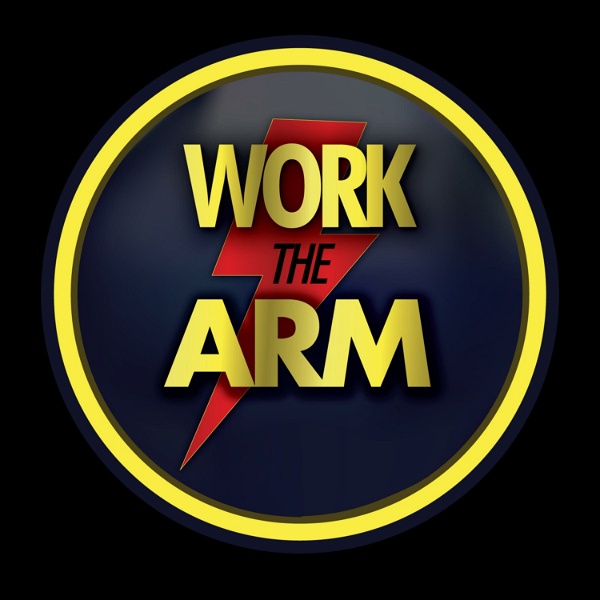 Artwork for Work the Arm: A Wrestling Drink-Along Podcast