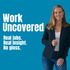 Work Uncovered with Terri Homans