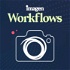Workflows - Photography Podcast
