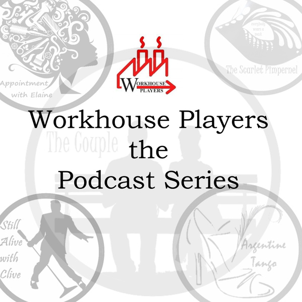 Artwork for Workhouse Players