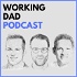 Working Dad Podcast