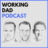 Working Dad Podcast