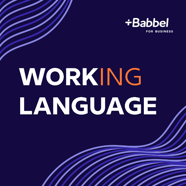 Artwork for Working Language – Der HR Podcast über Kommunikation in der Arbeitswelt