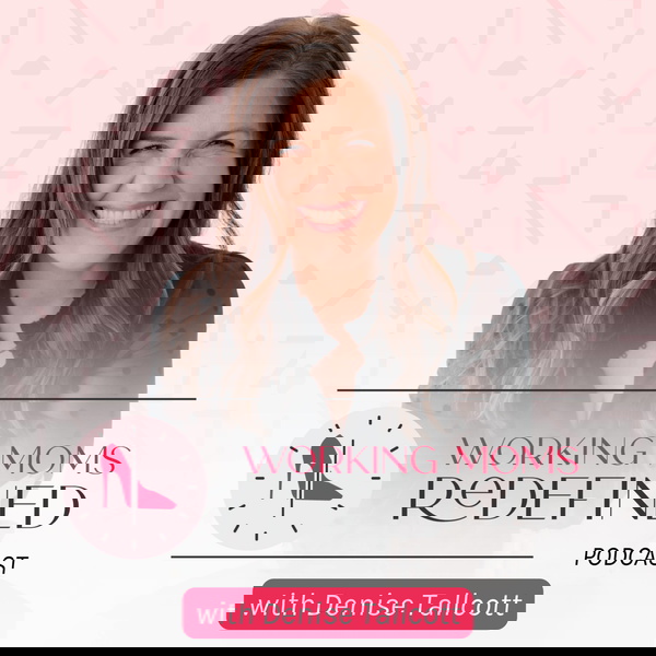 Artwork for Working Moms Redefined