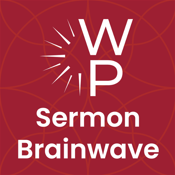 Artwork for Working Preacher's Sermon Brainwave