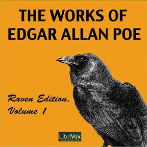 Artwork for Works of Edgar Allan Poe, Raven Edition, Volume 1, The by Edgar Allan Poe (1809