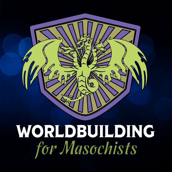 Artwork for Worldbuilding for Masochists