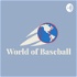 World of Baseball