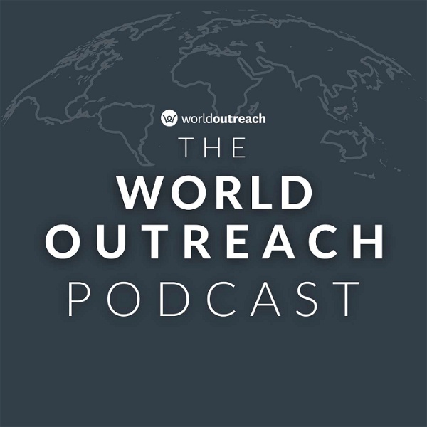 Artwork for World Outreach Podcast