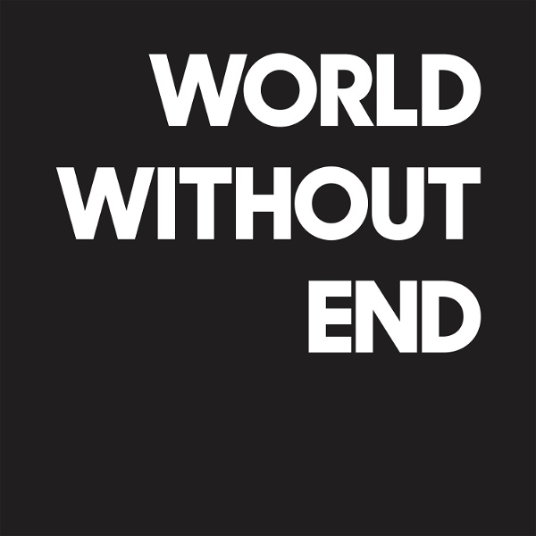 Artwork for World Without End Radio