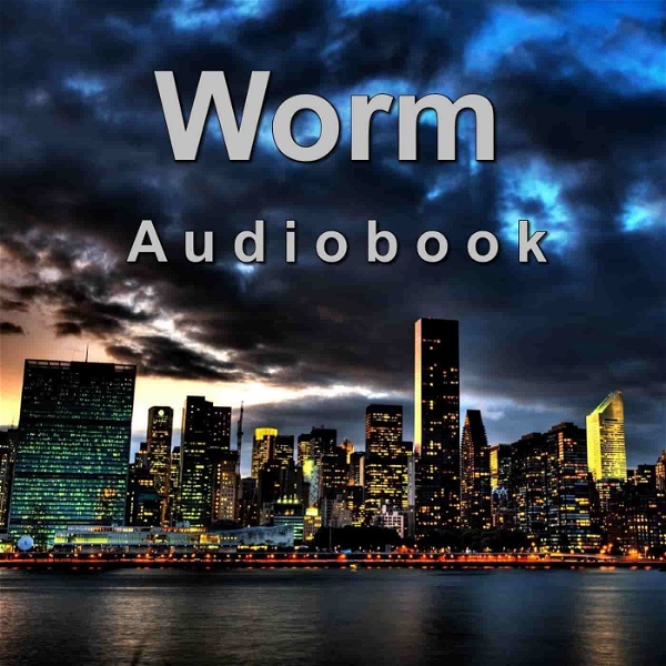 Artwork for Worm Audiobook