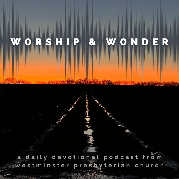 Artwork for Worship & Wonder Daily Devotional