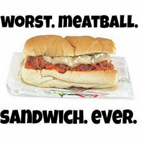 Artwork for Worst Meatball Sandwich Ever