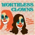 Worthless Clowns