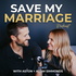 Save My Marriage Podcast