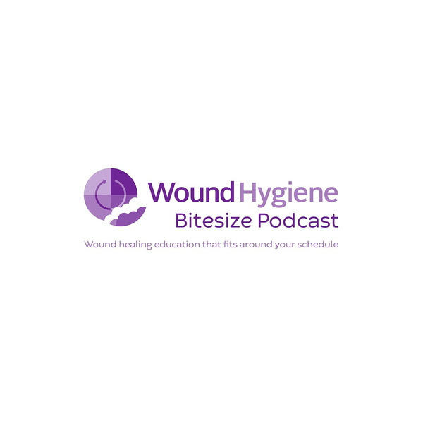 Artwork for Wound Hygiene Bitesize Podcast