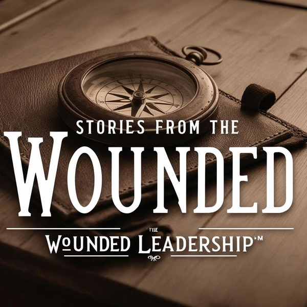 Artwork for Wounded Leadership: Stories from the Wounded
