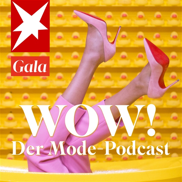 Artwork for WOW! Der Mode-Podcast von Stern und Gala